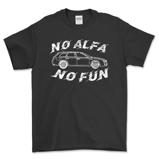 Alfa Romeo 159 Sportwagon No Alfa No Fun Unisex T-Shirt , Bomuld-Beklædning-Alfa Romeo-Sort-S-Forside-Garage Culture Shop- garage - man cave - merchandise