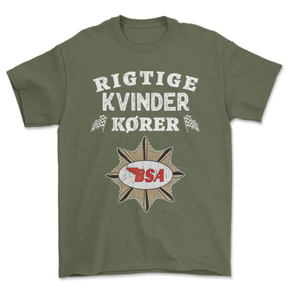 BSA Rigtige Kvinder Kører - Unisex T-Shirt , Bomuld-Beklædning-BSA-Grøn Militær-S-Forside-Garage Culture Shop- garage - man cave - merchandise