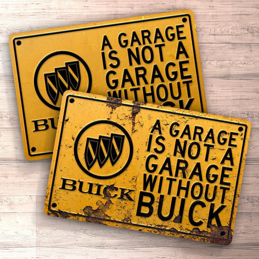 Buick A Garage Is Not A Garage Without Buick Skilte, Musemåtte, Dørmåtte-Skilte-Buick-Garage Culture Shop- garage - man cave - merchandise