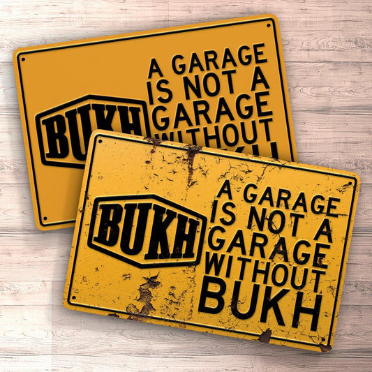 Bukh A Garage Is Not A Garage Without Bukh Skilte, Musemåtte, Dørmåtte-Skilte-Bukh-Garage Culture Shop- garage - man cave - merchandise