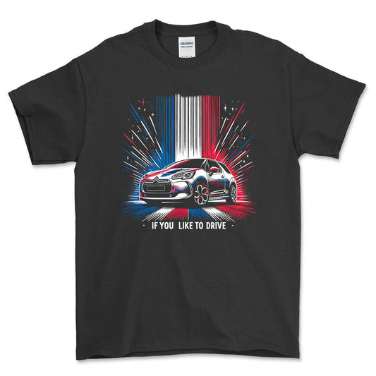 Citroën DS3 - If You Like To Drive - Unisex T-Shirt , Bomuld-Beklædning-Citroen-Sort-S-Forside-Garage Culture Shop- garage - man cave - merchandise