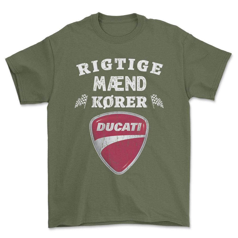 Ducati Rigtige Mænd Kører - Unisex T-Shirt , Bomuld-Beklædning-Ducati-Grøn Militær-S-Forside-Garage Culture Shop- garage - man cave - merchandise