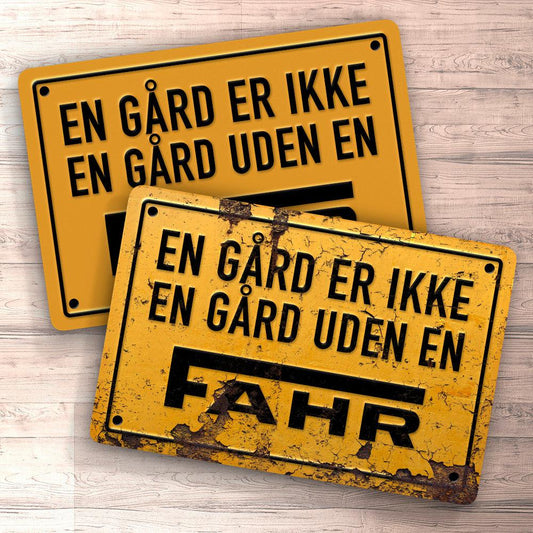 Fahr En Gård Er Ikke En Gård Uden En Fahr Skilte, Musemåtte, Dørmåtte-Skilte-Fahr-Garage Culture Shop- garage - man cave - merchandise