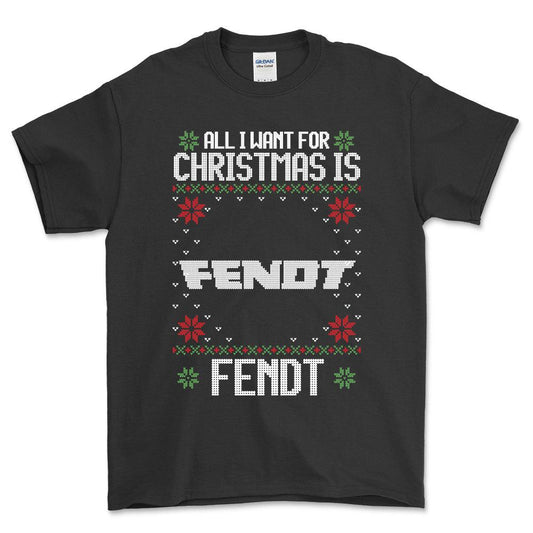 Fendt - All I Want For Christmas - Unisex T-Shirt , Bomuld-Beklædning-Fendt-Sort-S-Forside-Garage Culture Shop- garage - man cave - merchandise