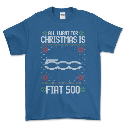 Fiat 500 - All I Want For Christmas - Unisex T-Shirt , Bomuld-Beklædning-Fiat-Blå Royal-S-Forside-Garage Culture Shop- garage - man cave - merchandise