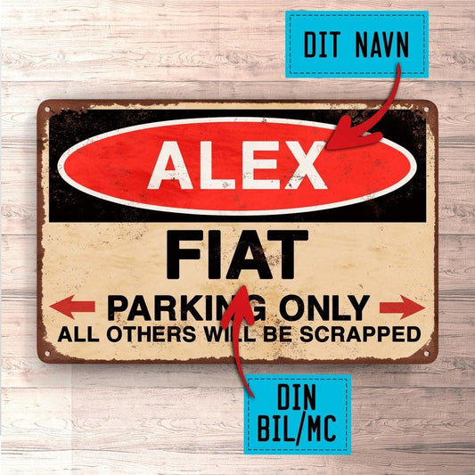 Fiat - Parking Only - Skilte, Musemåtte, Dørmåtte-Skilte-Fiat-Garage Culture Shop- garage - man cave - merchandise