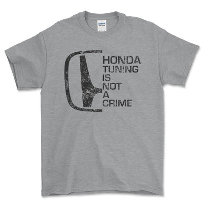 Honda Tuning Is Not A Crime Unisex T-Shirt , Bomuld-Beklædning-Honda-Grå Sport-S-Forside-Garage Culture Shop- garage - man cave - merchandise