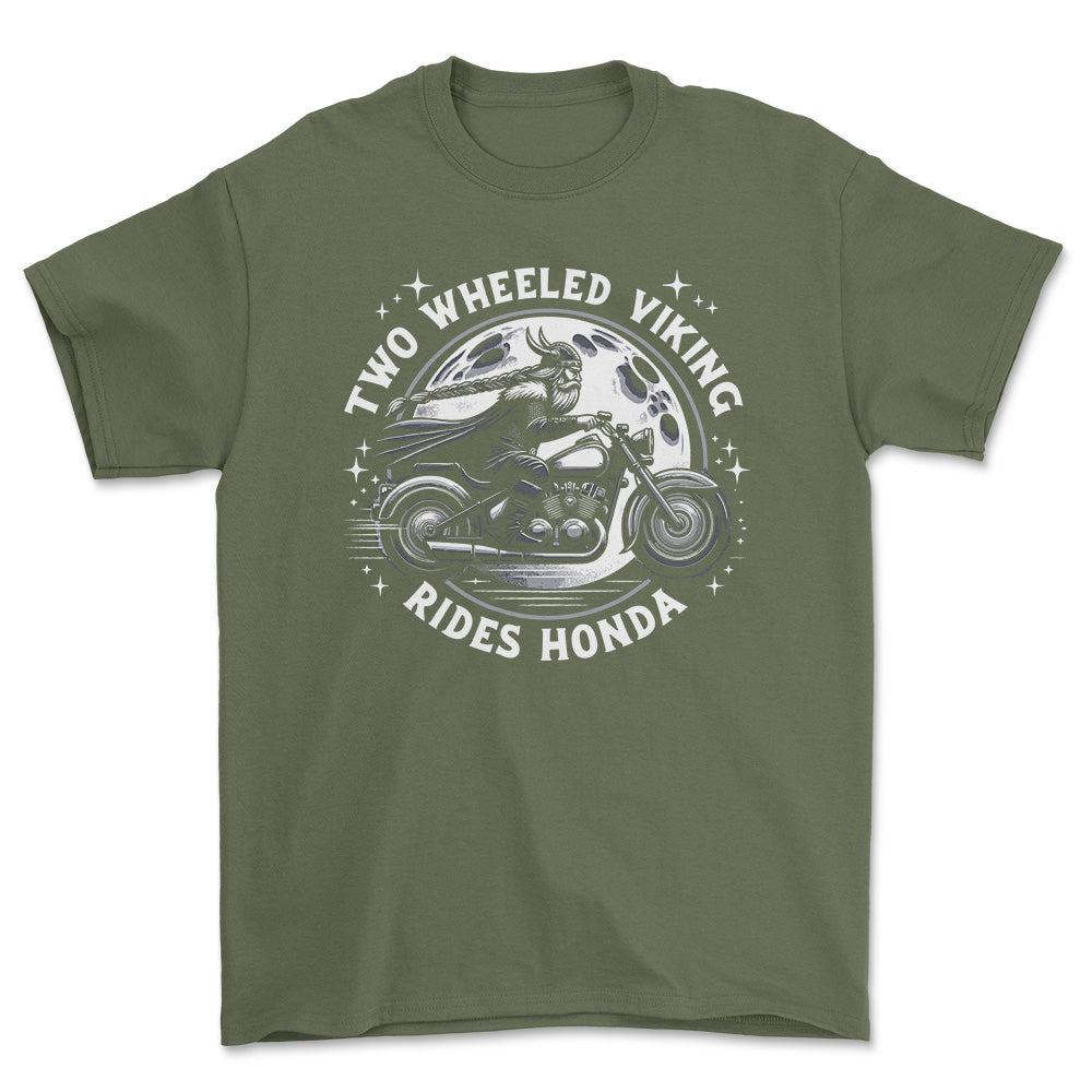 Honda Two Wheeled Viking Rides Honda - Unisex T-Shirt , Bomuld-Beklædning-Honda-Grøn Militær-S-Forside-Garage Culture Shop- garage - man cave - merchandise