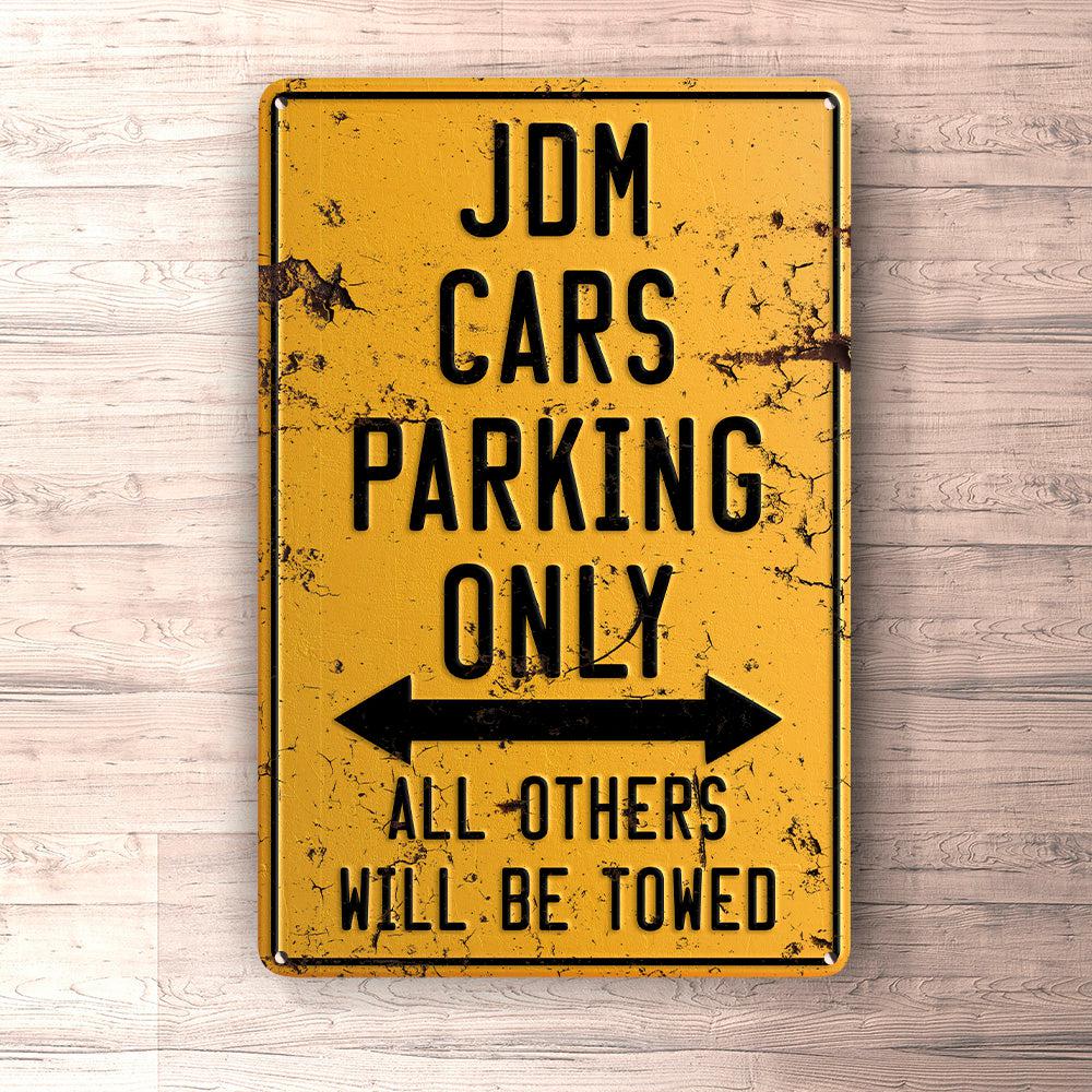 Jdm Cars Parking Only Skilte, Musemåtte, Dækkeserviet, Dørmåtte-Parking skilte-JDM-Garage Culture Shop- garage - man cave - merchandise
