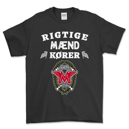 Matchless Rigtige Mænd Kører - Unisex T-Shirt , Bomuld-Beklædning-Matchless-Sort-S-Forside-Garage Culture Shop- garage - man cave - merchandise