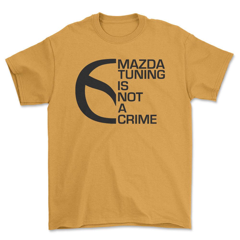 Mazda Tuning Is Not A Crime Unisex T-Shirt , Bomuld-Beklædning-Mazda-Guld-S-Forside-Garage Culture Shop- garage - man cave - merchandise