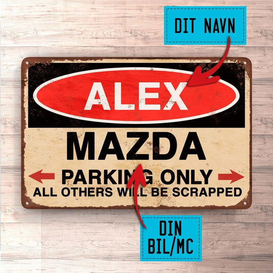 Mazdai - Parking Only - Skilte, Musemåtte, Dørmåtte-Skilte-Mazda-Garage Culture Shop- garage - man cave - merchandise