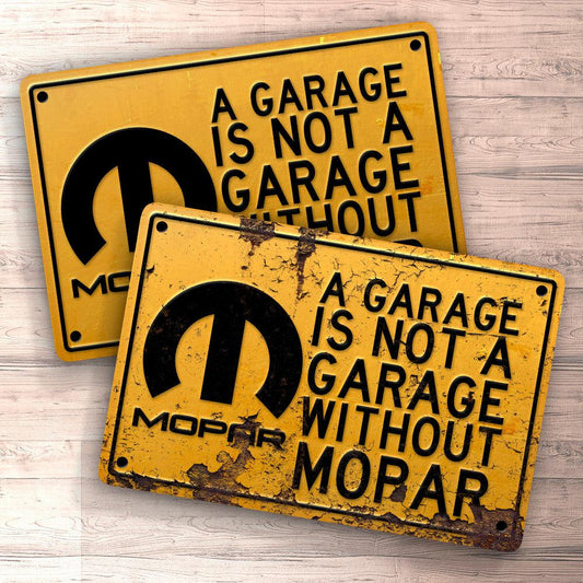 Mopar A Garage Is Not A Garage Without Mopar Skilte, Musemåtte, Dørmåtte-Skilte-Mopar-Garage Culture Shop- garage - man cave - merchandise