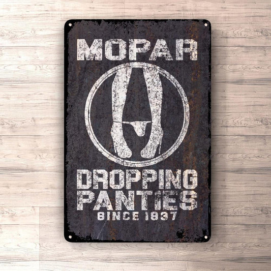 Mopar Dropping Panties Since 1937 Skilte, Musemåtte, Dørmåtte-Skilte-Funny Garage-Garage Culture Shop- garage - man cave - merchandise