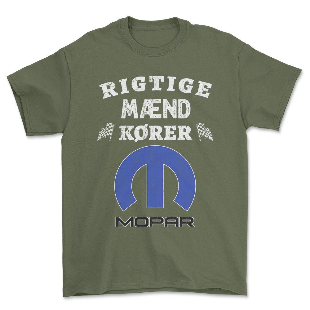 Mopar Rigtige Mænd Kører - Unisex T-Shirt , Bomuld-Beklædning-Mopar-Grøn Militær-S-Forside-Garage Culture Shop- garage - man cave - merchandise