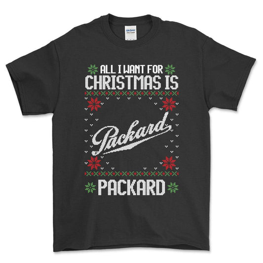 Packard - All I Want For Christmas - Unisex T-Shirt , Bomuld-Beklædning-Packard-Sort-S-Forside-Garage Culture Shop- garage - man cave - merchandise