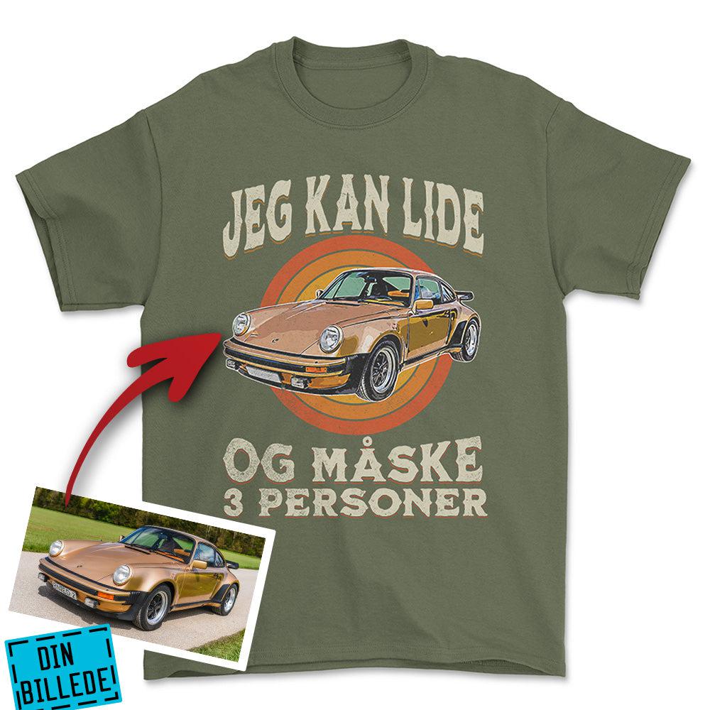 Personlig - Jeg Kan Lide Min Bil Og Måske 3 Personer - Med Din Bil MC Billede Unisex T-Shirt , Bomuld-Beklædning-Garage Culture-Grøn Militær-S-Forside-Garage Culture Shop- garage - man cave - merchandise