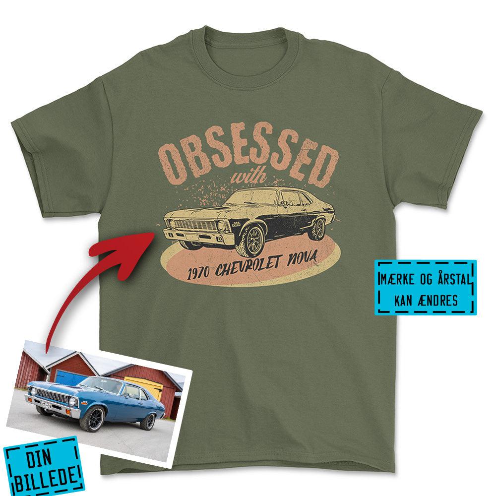 Personlig - Obsessed With My Car/Motorcycle - Med Din Bil MC Billede Unisex T-Shirt , Bomuld-Beklædning-Garage Culture-Grøn Militær-S-Forside-Garage Culture Shop- garage - man cave - merchandise