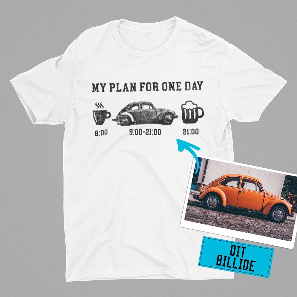 Personlig Til Dig T-Shirt - My Plan For One Day - Unisex T-Shirt , Bomuld-Beklædning-Garage Culture-Garage Culture Shop- garage - man cave - merchandise