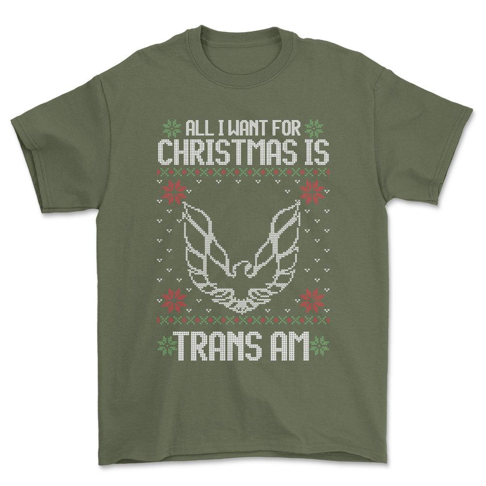 Pontiac Trans AM - All I Want For Christmas - Unisex T-Shirt , Bomuld-Beklædning-Pontiac-Grøn Militær-S-Forside-Garage Culture Shop- garage - man cave - merchandise