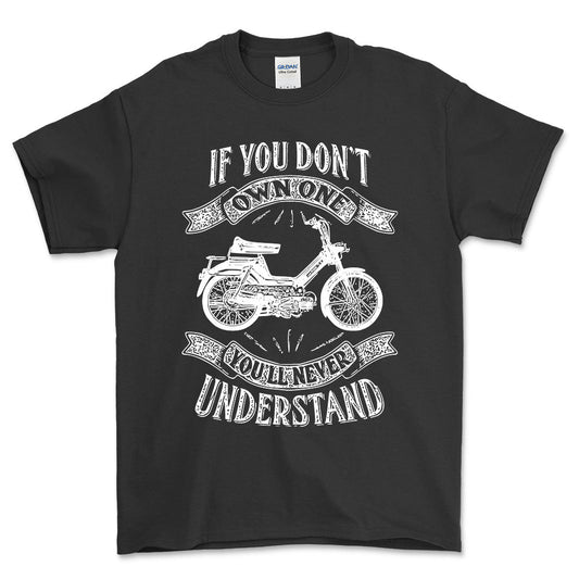 Puch - If You Dont Own One Puch Maxi-2 Youll Never Understand Unisex T-Shirt , Bomuld-Beklædning-Puch-Sort-S-Forside-Garage Culture Shop- garage - man cave - merchandise