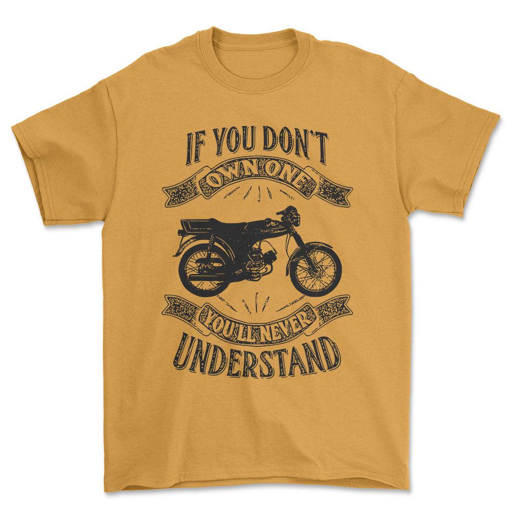 Puch - If You Dont Own One Puch Monza Youll Never Understand Unisex T-Shirt , Bomuld-Beklædning-Puch-Guld-S-Forside-Garage Culture Shop- garage - man cave - merchandise