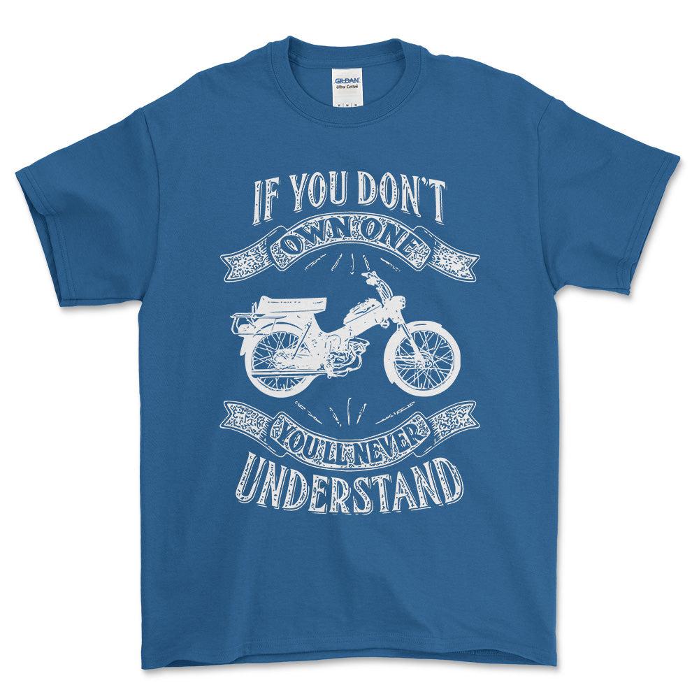 Puch - If You Dont Own One Puch Ms 50 K2T Youll Never Understand Unisex T-Shirt , Bomuld-Beklædning-Puch-Blå Royal-S-Forside-Garage Culture Shop- garage - man cave - merchandise