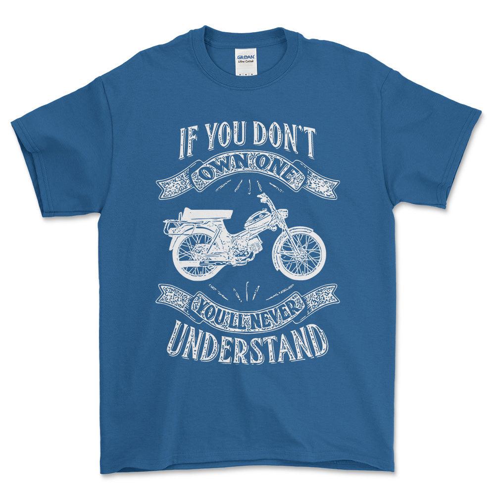 Puch - If You Dont Own One Puch Ms 50 K3T Super Youll Never Understand Unisex T-Shirt , Bomuld-Beklædning-Puch-Blå Royal-S-Forside-Garage Culture Shop- garage - man cave - merchandise