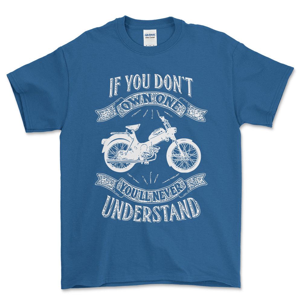 Puch - If You Dont Own One Puch Ms 50 P Youll Never Understand Unisex T-Shirt , Bomuld-Beklædning-Puch-Blå Royal-S-Forside-Garage Culture Shop- garage - man cave - merchandise