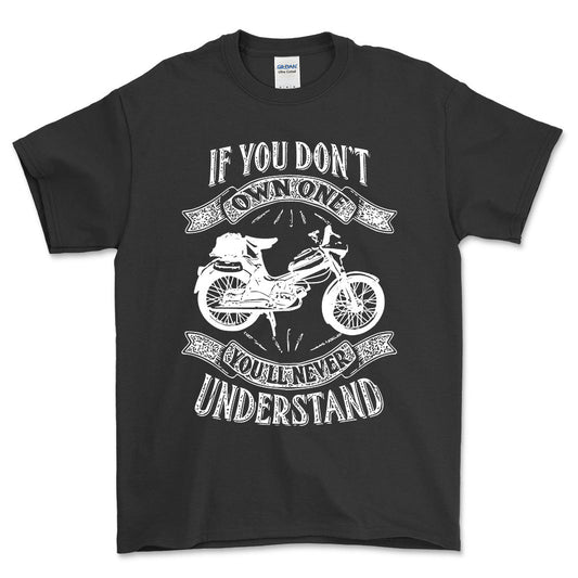 Puch - If You Dont Own One Puch Vs 50 Youll Never Understand Unisex T-Shirt , Bomuld-Beklædning-Puch-Sort-S-Forside-Garage Culture Shop- garage - man cave - merchandise