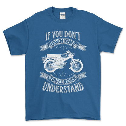 Puch - If You Dont Own One Puch Vz 50 B Youll Never Understand Unisex T-Shirt , Bomuld-Beklædning-Puch-Blå Royal-S-Forside-Garage Culture Shop- garage - man cave - merchandise