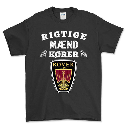 Rover Rigtige Mænd Kører - Unisex T-Shirt , Bomuld-Beklædning-Rover-Sort-S-Forside-Garage Culture Shop- garage - man cave - merchandise