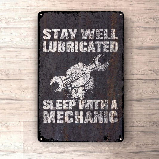 Stay Well Lubricated Sleep With A Mechanic Skilte, Musemåtte, Dørmåtte-Skilte-Funny Garage-Garage Culture Shop- garage - man cave - merchandise