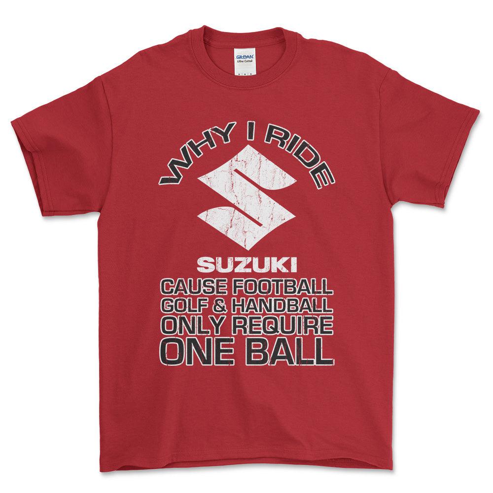 Suzuki Why I Ride Suzuki Unisex T-Shirt , Bomuld-Beklædning-Suzuki-Rød-S-Forside-Garage Culture Shop- garage - man cave - merchandise