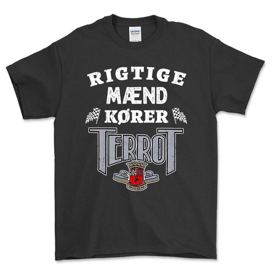 Terrot Rigtige Mænd Kører - Unisex T-Shirt , Bomuld-Beklædning-Terrot-Sort-S-Forside-Garage Culture Shop- garage - man cave - merchandise