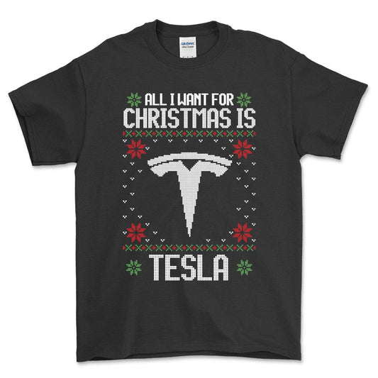 Tesla - All I Want For Christmas - Unisex T-Shirt , Bomuld-Beklædning-Tesla-Sort-S-Forside-Garage Culture Shop- garage - man cave - merchandise