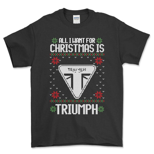 Triumph - All I Want For Christmas - Unisex T-Shirt , Bomuld-Beklædning-Triumph-Sort-S-Forside-Garage Culture Shop- garage - man cave - merchandise