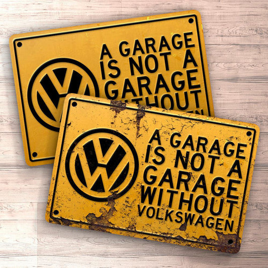 VW A Garage Is Not A Garage Without VW Skilte, Musemåtte, Dørmåtte-Skilte-VW-Garage Culture Shop- garage - man cave - merchandise