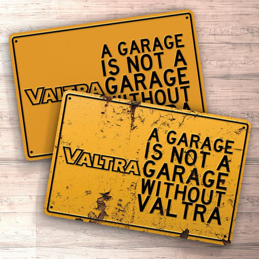 Valtra A Garage Is Not A Garage Without Valtra Skilte, Musemåtte, Dørmåtte-Skilte-Valtra-Garage Culture Shop- garage - man cave - merchandise