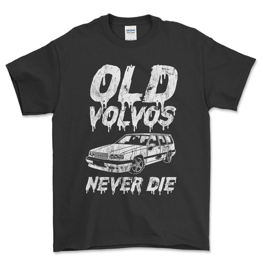 Volvo Old Volvos Never Die Volvo 850 Unisex T-Shirt , Bomuld-Beklædning-Volvo-Sort-S-Forside-Garage Culture Shop- garage - man cave - merchandise